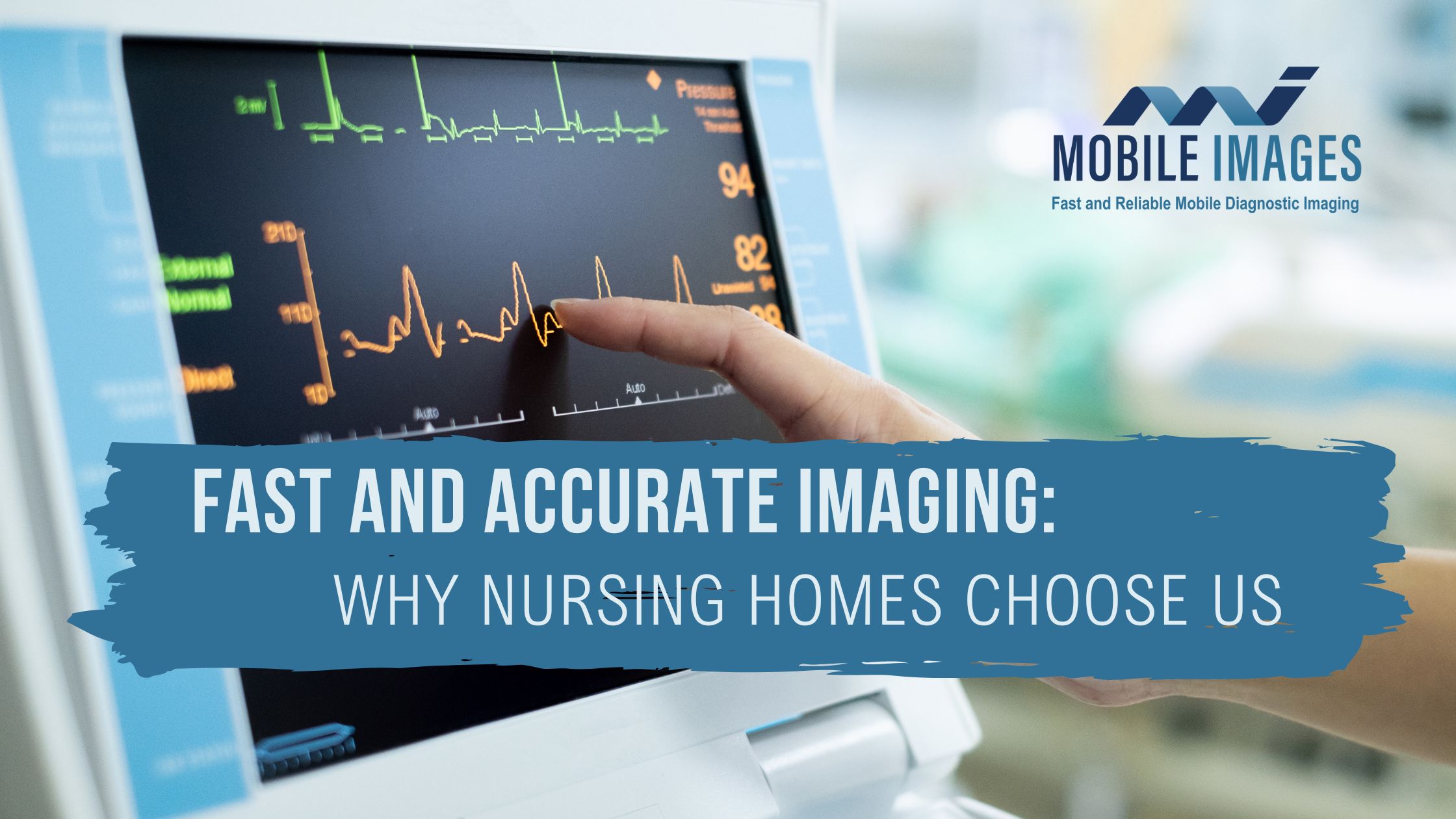 Nursing home imaging solutions