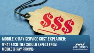 mobile x-ray service cost